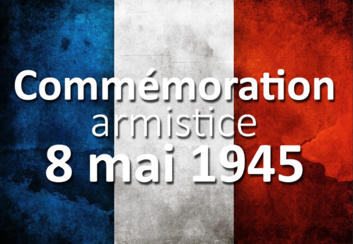 Commémoration de l’Armistice du 8 mai 1945