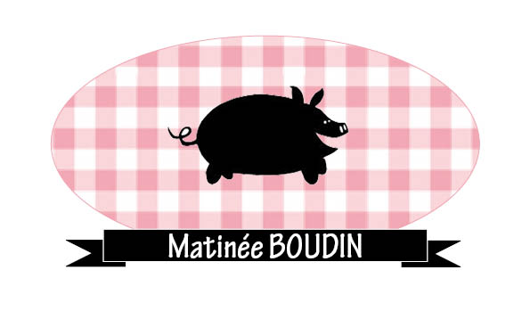 Matinée Boudin